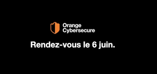 Le portail Orange Cybersecure à partir du 6 juin